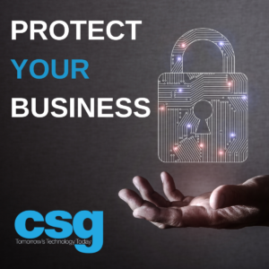 Protect Your Business With CSG